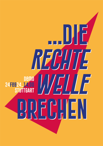 die rechte Welle brechen - Demo 24.2.2024 Stuttgart 14h