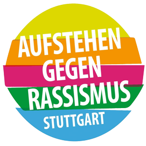 Aufstehen gegen Rassismus Stuttgart