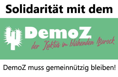 Solidarität mit dem DemoZ